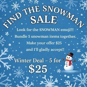 ❄️ FIND THE SNOWMAN SALE ❄️ Bundle 5 Items for $25!